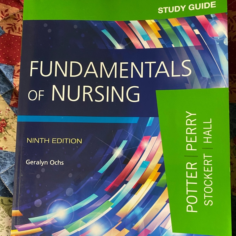 Fundamentals of Nursing Study Guide 9th Edition
